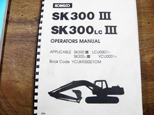 KOBELCO SK300 III OPERATORS MANUAL