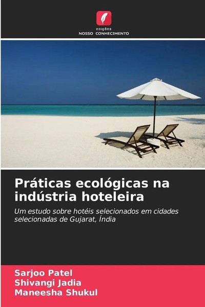 Sarjoo Patel (U. A.) | PráTicas EcolóGicas Na IndúStria Hoteleira | Taschenbuch-image