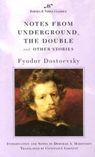 Notes from Underground, The Double and Other Stories (BN Classics) - VERY GOOD