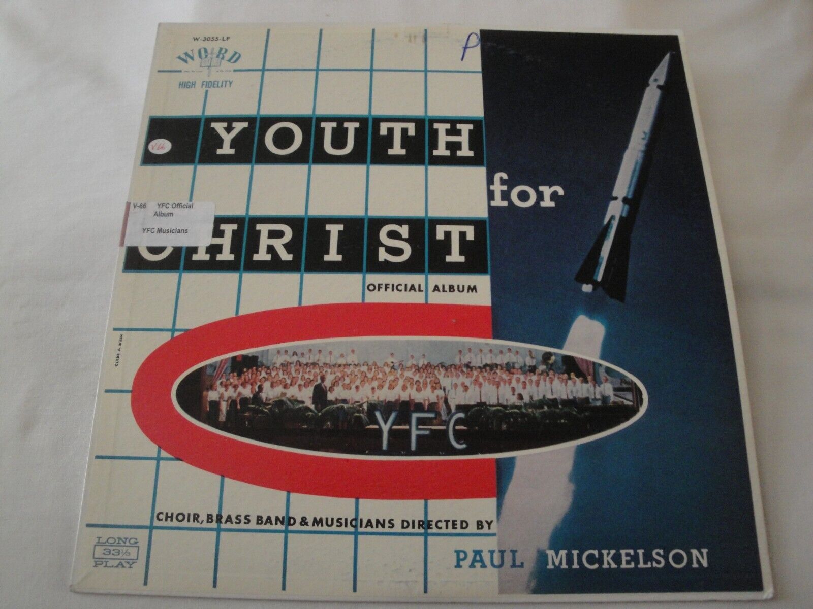 1958 Winona Lake Indiana Youth For Christ Choir Paul Mickelson Vinyl LP EX/VG+