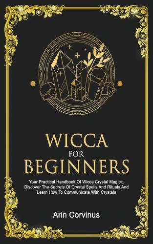 Thumbnail - Arin Corvinus Wicca For Beginners (taschenbuch)