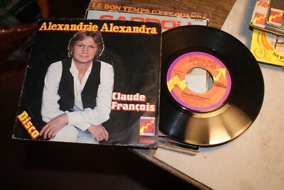 45 TOURS SP CLAUDE FRANCOIS ALEXANDRIE ALEXANDRA CARRERE 49 352