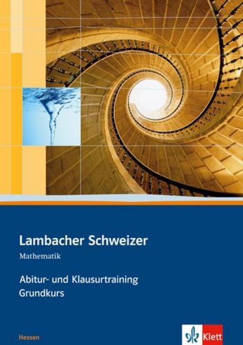 Thumbnail - Lambacher Schweizer. Abitur- Und Klausurtraining Grundkurs. Hessen