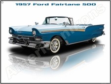 1957 Ford Fairlane 500 Convertible New Metal Sign 12 X 16 Ships Free 1957 Ford Fairlane 500 Convertible New Metal Sign 12 X 16 Ships Free