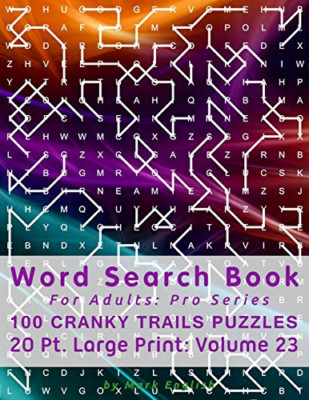 Word Search Book For Adults: Pro Series, 100 Cranky Tra - Paperback NEW English,