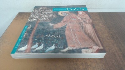 			Unforgettable Umbria,a guide to 100 masterpieces, Mariucci, Giova		