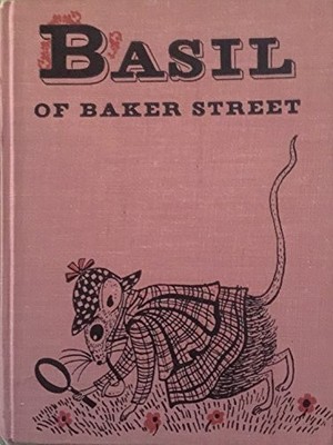 BASIL OF BAKER STREET By Eve Titus - Hardcover
