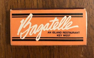 Bagatelle An Island Restaurant Key West Florida. Matchbook (L1)