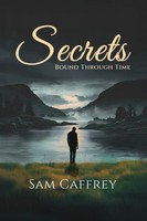Sam Caffrey | Secrets | Taschenbuch | Englisch (2025) | Bound Through Time