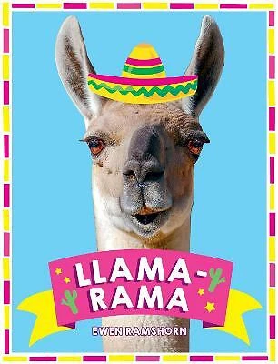 Llama-Rama: Hilarious Llama and Alpaca Memes, Images and Jokes by Ewen Ramshorn - Picture 1 of 1