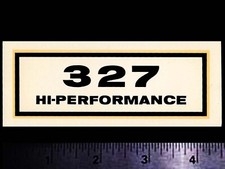 Chevy 327 Hi-performance V8 Original Vintage Racing Water Slide Decal Corvette