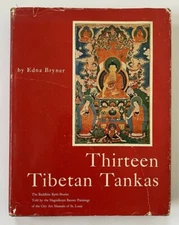 THIRTEEN TIBETAN TANKAS by Edna Bryner 1st Edition 1956
