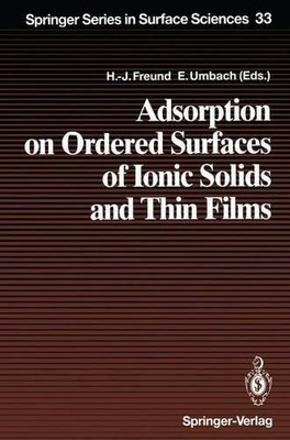 Adsorption on Ordered Surfaces of Ionic Solids and Thin Films - 9783642786341