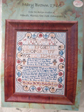 Hands Across The Sea MARY BROWN 1765 Sampler Counted Cross Stitch Pattern