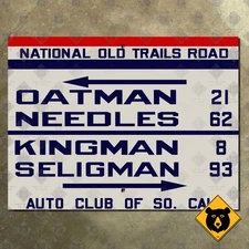 ACSC National Old Trails Road highway sign route 66 Oatman Arizona 1922 20x15