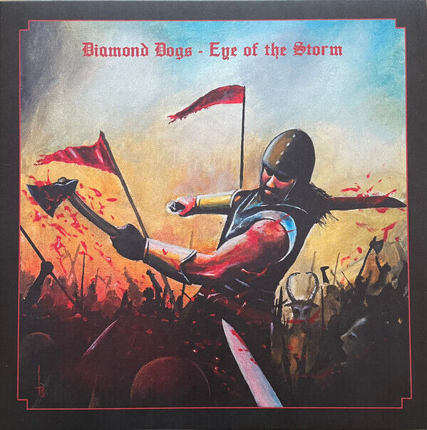 Diamond Dogs - Eye Of The Storm - 2022 Rebellion Records - Black Vinyl 