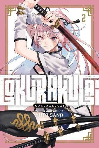 Gokurakugai, Vol. 2 by Yuto Sano Paperback