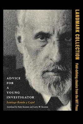 Advice for a Young Investigator (Mit - Paperback, by Ramon Y Cajal - Very Good