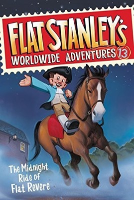 The Midnight Ride of Flat Revere (Flat S..., Egan, Kate