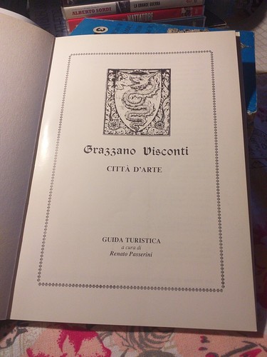 GRAZZANO VISCONTI Città d'arte Guida Turistica a cura di R. Passerini - Foto 4 di 4