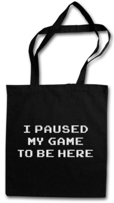 I Paused My Game To Be Here Stofftasche Einkaufstasche Gamer Games MMORPG Fun