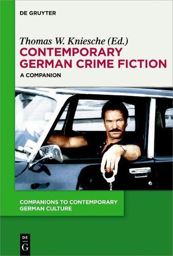 Thumbnail - Thomas W. Kniesche Contemporary German Crime Fiction (taschenbuch) (us