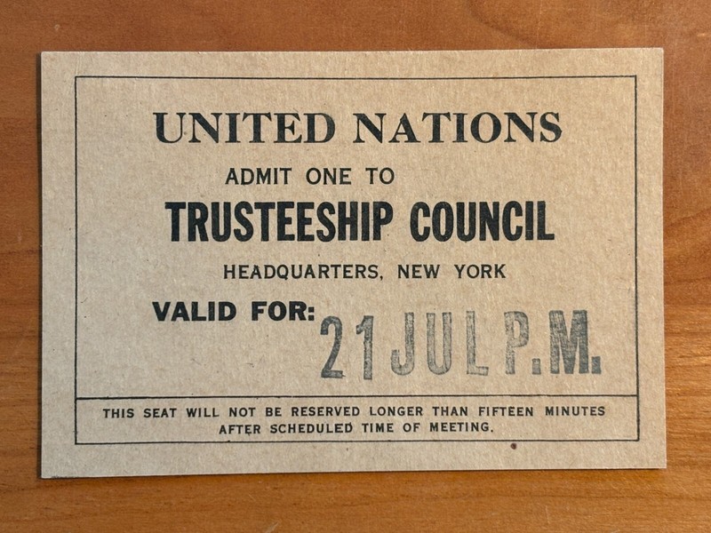 United Nations Trusteeship Council Admission Ticket - New York (circa 1950-1960)