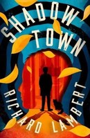 Richard Lambert | Shadow Town | Taschenbuch | Englisch (2021) | Shadow Town