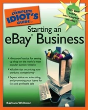 The Complete Idiot's Guide to Starting an eBay Business Paperback
