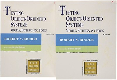TESTING OBJECT-ORIENTED SYSTEMS: MODELS, PATTERNS, AND By Robert Binder *VG+*