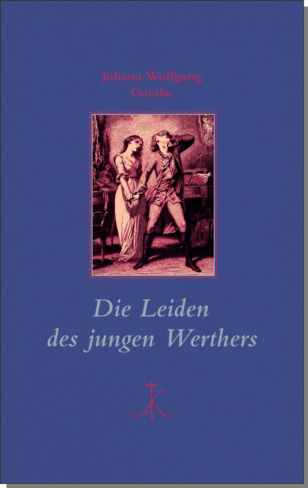 Die Leiden Des Jungen Werthers Johann Wolfgang Goethe