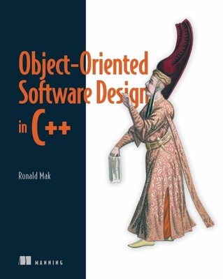 Object-Oriented Software Design in C++, Mak, Ronald