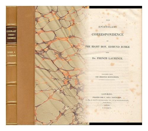 BURKE, EDMUND (1729-1797). LAURENCE, FRENCH (1757-1809) The Epistolary Correspon