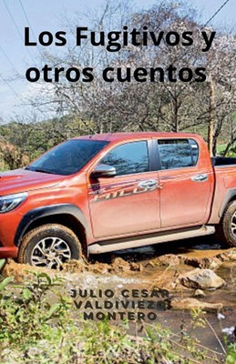 Los fugitivos y otros cuentos Amantewood (u. a.) Taschenbuch Spanisch 2025