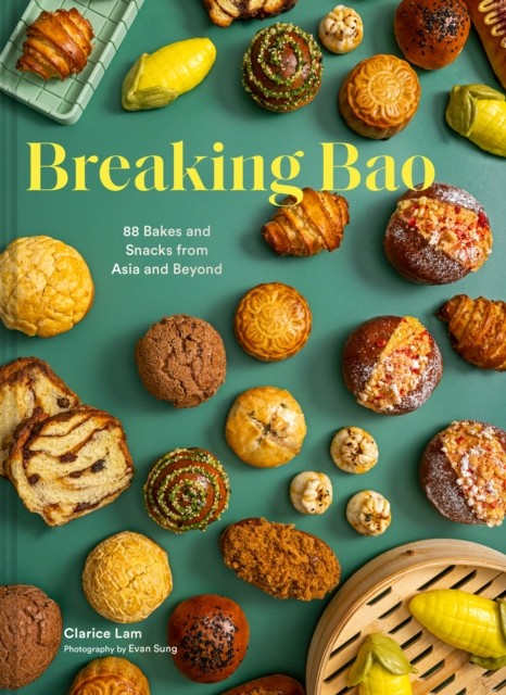Breaking Bao by Clarice Lam (Hardback Book)