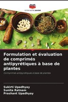 Sukirti Upadhyay (U. A.) | Formulation Et éValuation De CompriméS...