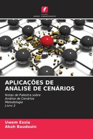 Uwem Essia (U. A.) | AplicaÇÕEs DE AnÁLise DE CenÁRios | Taschenbuch (2022)