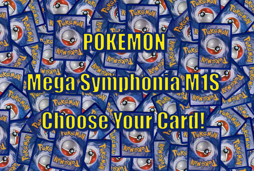 Pokemon TCG - Mega Symphonia M1S (Japanese): Choose Your Card!