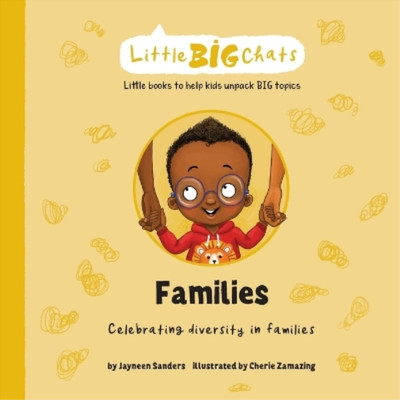 Jayneen Sanders Families (Taschenbuch) Little Big Chats