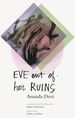 Ananda Devi Eve Out of Her Ruins (Taschenbuch) (US IMPORT)
