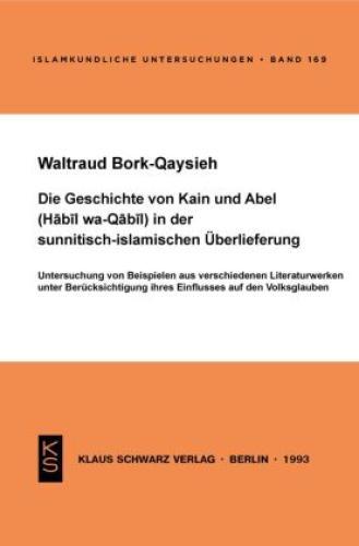 Thumbnail - Die Geschichte Von Kain Und Abel (habil Wa-qabil) In Der
