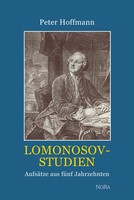 Peter Hoffmann | Lomonosovstudien | Deutsch (2015) | NoRa Verlag Berlin
