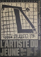 "L'ARTISTE DU JEUNE / KAFKA" Affiche originale entoilée Ch. BENEYTON 1984