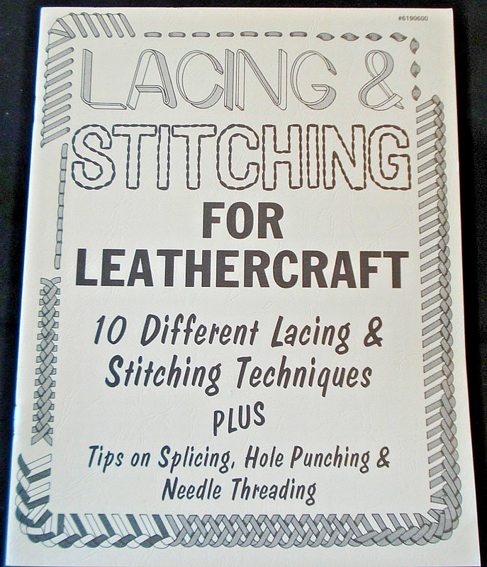 LACING & STITCHING FOR LEATHERCRAFT BOOK HAS NEVER BEEN USED