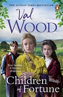 Val Wood - Children Of Fortune A Powerful New Family Saga From The S - G245Z