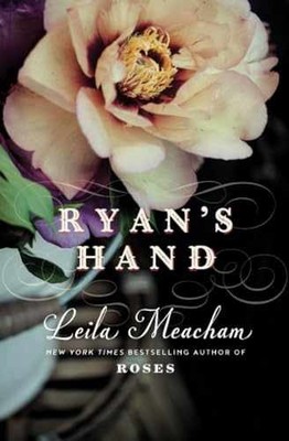 Ryan's Hand - Paperback, by Meacham Leila - Very Good