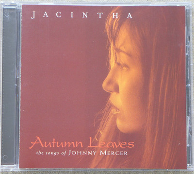 JACINTHA - AUTUMN LEAVES - THE SONGS OF JOHNNY MERCER - 24 KARAT GOLD-CD