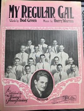 9x12 1927 HARRY WARREN Ragtime Sheet Music MY REGULAR GAL 9x12 1927 HARRY WARREN Ragtime Sheet Music MY REGULAR GAL