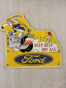 Ford Coyote Roadrunner 429boss BEEP BEEP MY ? . Heavy Porcelain Sign Racing