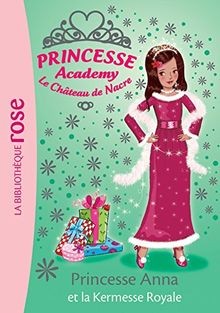 PRINCESSE ACADEMY 48 - PRINCESSE ANNA ET LA KERMESS... | Buch | Zustand sehr gut